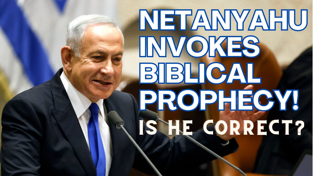 Netanyahu Invokes Biblical Prophecy 10/27/2023