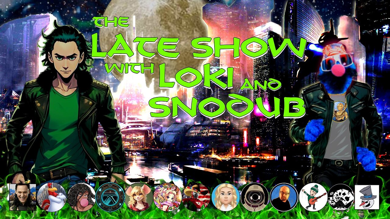 The Late Show with Sno Dub and Loki!