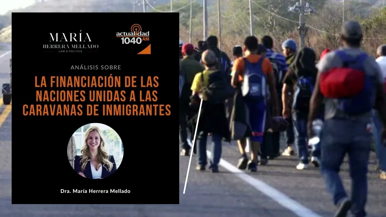 Análisis sobre la financiación de las naciones unidas a las caravanas de inmigrantes