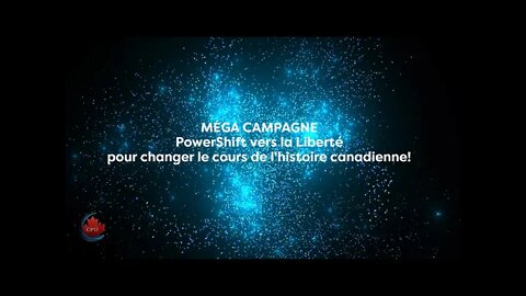 Bientôt!! MÉGA Campagne PowerShift vers la Liberté !
