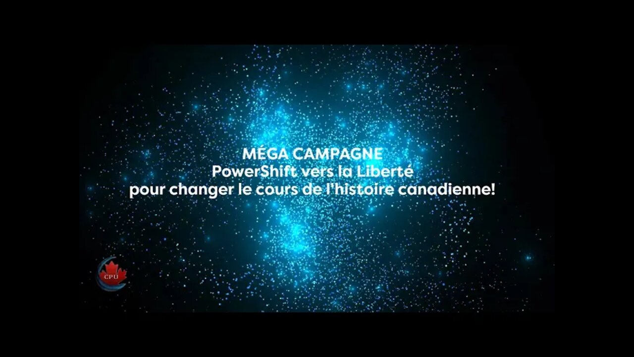Bientôt!! MÉGA Campagne PowerShift vers la Liberté !