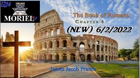 (NEW) 6/2/2022- Bible Study with Jacob Prasch | Romans 6