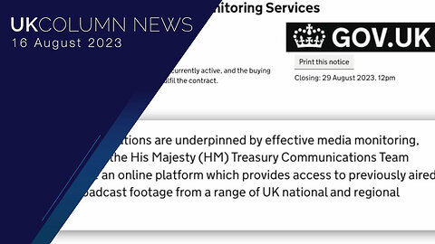 Government Tender Alert! Contract For Access to Media Monitoring Services At Home - UK Column News