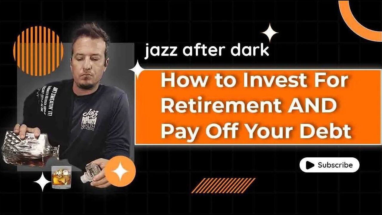 How To Invest For Retirement & Pay Off Your Debt