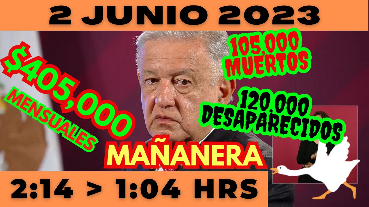 💩🐣👶 AMLITO | Mañanera *Viernes 2 de Junio 2023* | El gansito 2:14 a 1:04.