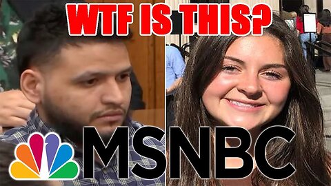 MSNBC writes DISGUSTING headline! Paints Laken Riley's KILLER as the REAL VICTIM!