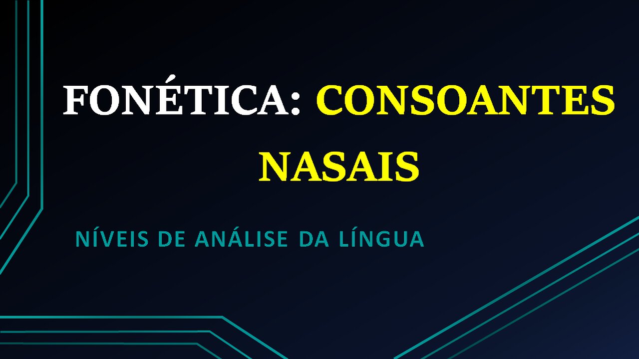 Fonética: consoantes nasais