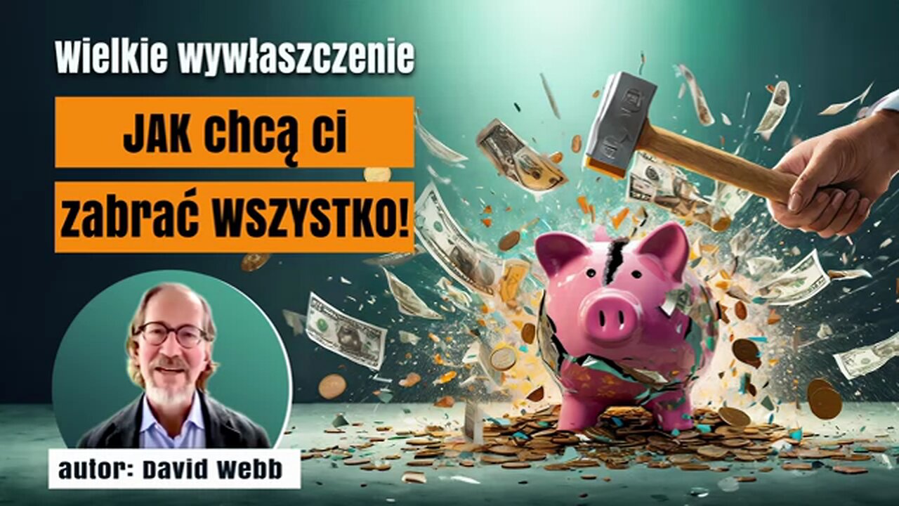 JAK CHCĄ CI ZABRAĆ WSZYSTKO