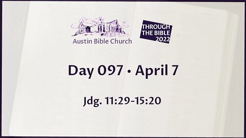 Through the Bible 2022 (Day 097)