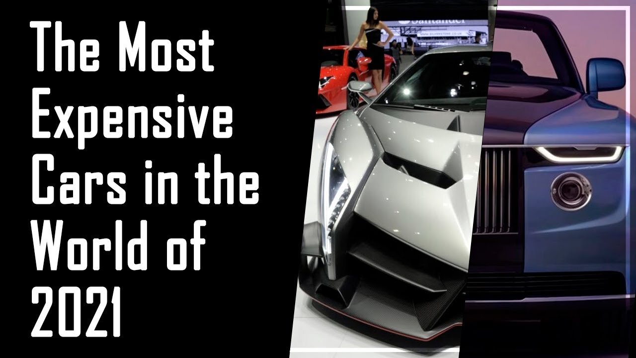 The Most Expensive Cars in the World of 2021 | The Best Something