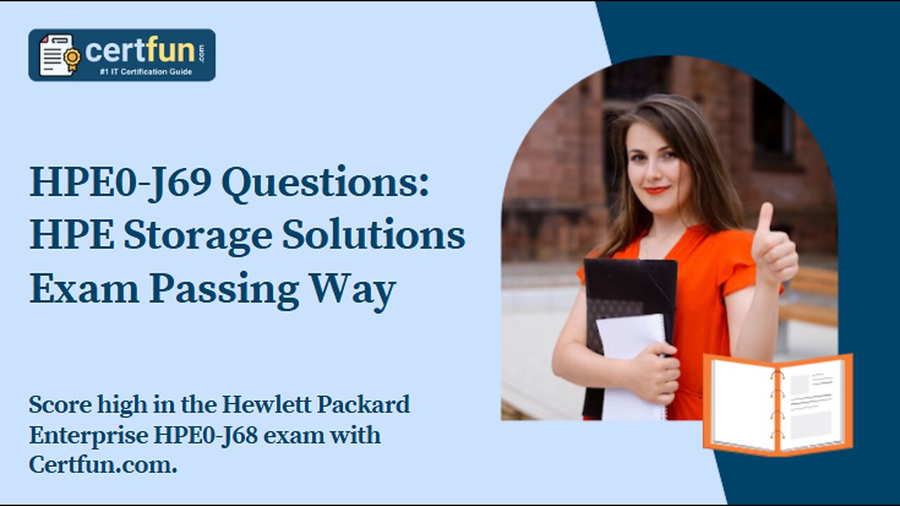 HPE0-J69 Questions: HPE Storage Solutions Exam Passing Way