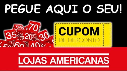 Cupom de Desconto das Lojas Americanas. Ganhe Descontos Exclusivos nas Compras Online