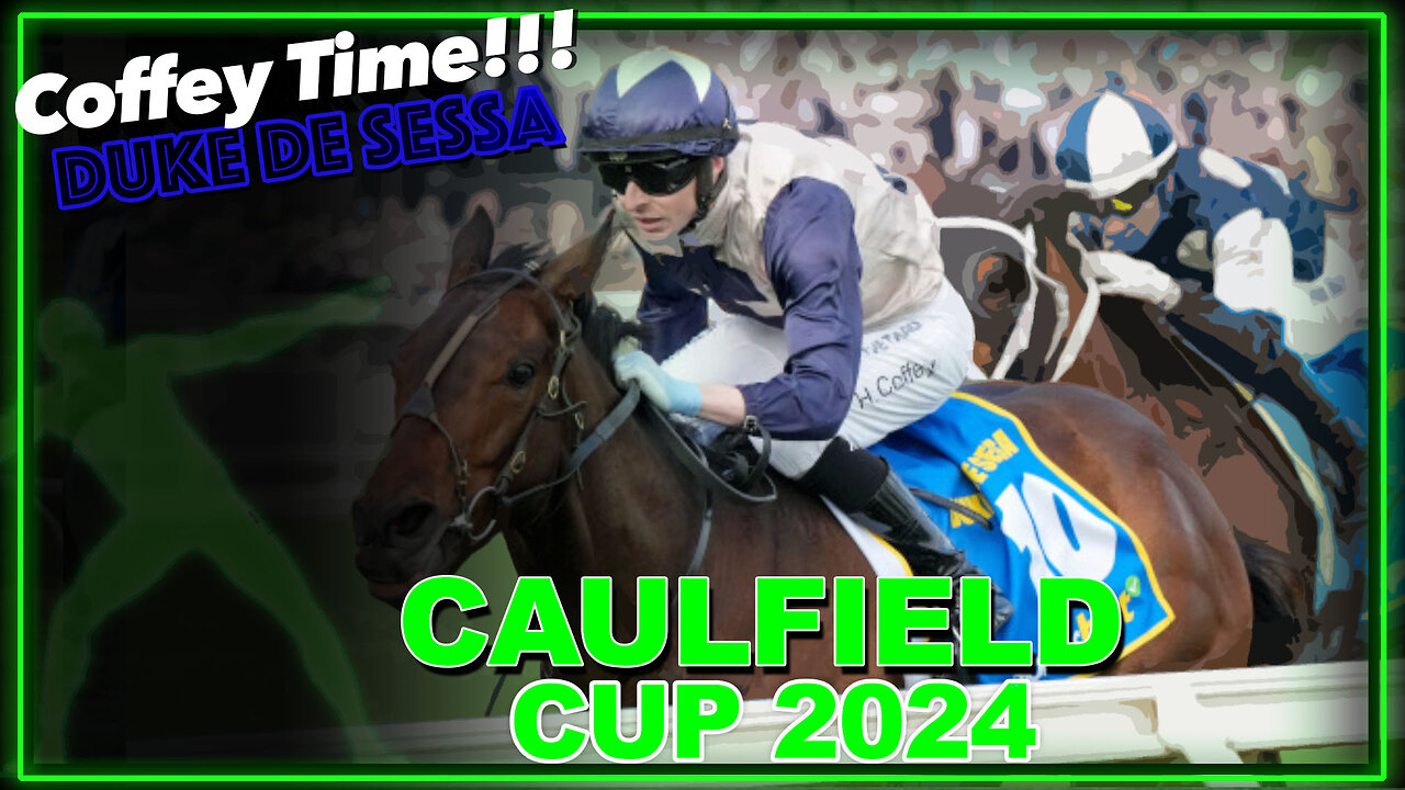 2024 Caulfield Cup | Buckaroo, Duke De Sessa, Land Legend