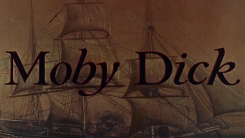 Moby Dick (1956) ~ Full Movie ~