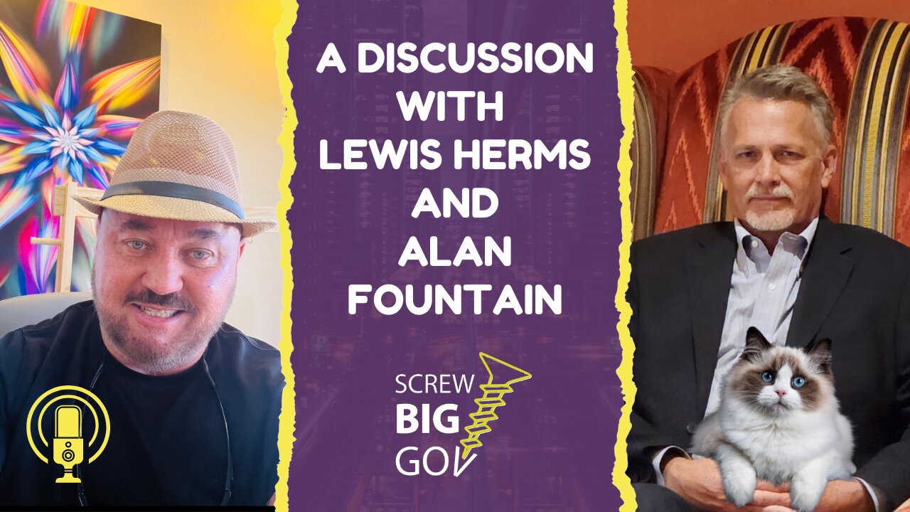 A Discussion with Lewis Herms & Alan Fountain