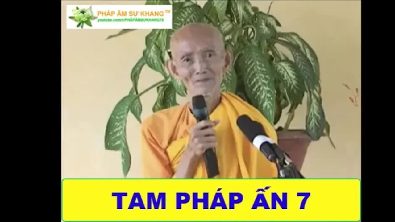 TAM PHÁP ẤN 7