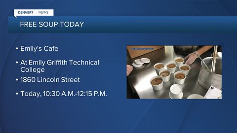 Free soup today at Emily Griffith Technical College