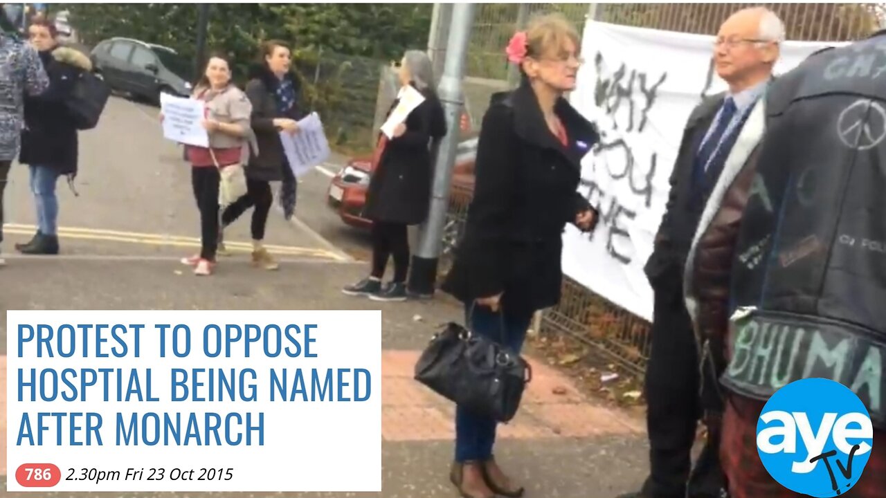 PART 1 : PROTEST TO OPPOSE HOSPTIAL BEING NAMED AFTER MONARCH