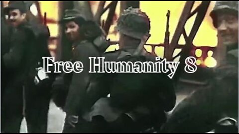 Free humanity part 8