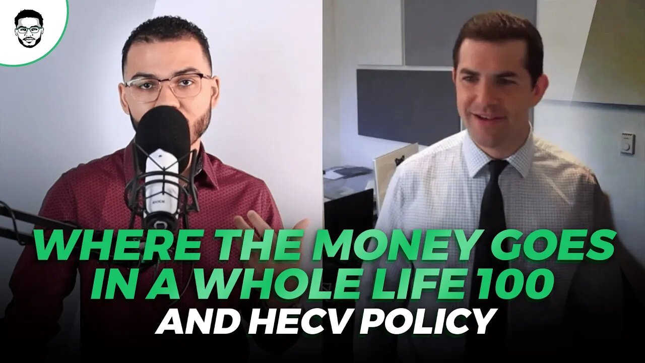 Where Does The Money Go In A Whole Life 100 And HECV Policy