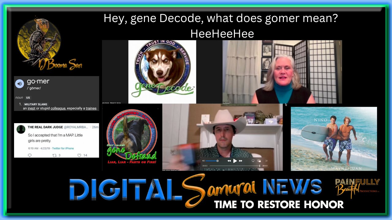 DSNews | Hey, gene Decode, what does gomer mean? HeeHeeHee