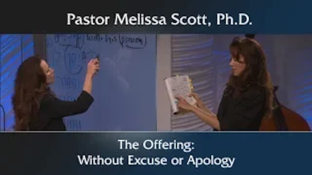 The Offering: Without Excuse or Apology