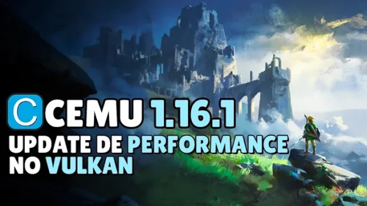 CEMU 1.16.1 Lançado! Grande aumento de FPS nos jogos