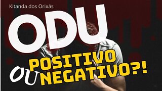 ODU-POSITIVO OU NEGATIVO | @Kitanda dos Orixás