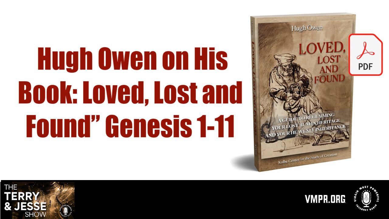 08 Oct 24, The Terry & Jesse Show: Loved, Lost and Found: Genesis, 1 to 11