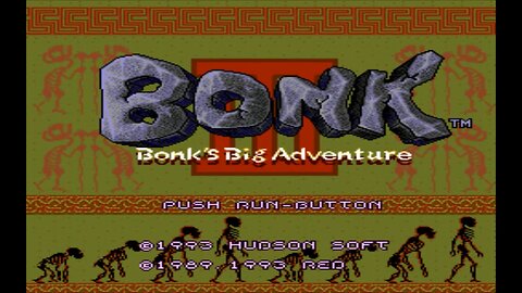 Bonk 3: Bonk's Big Adventure - (TG-16) 1/2 - Beat 'em and Cheat 'em!