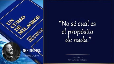 Lección 25 de Un Curso de Milagros