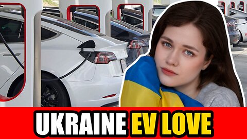 Why EVs Are Taking Over Ukraine Amid War With Russia!