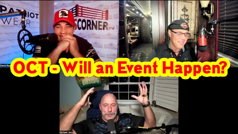 Michael Jaco, David Rodriguez and Scott McKay: OCT - Will an Event Happen?