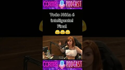 Todos é Inteligente 2°Parte ! #CortesPodcastTop #shorts