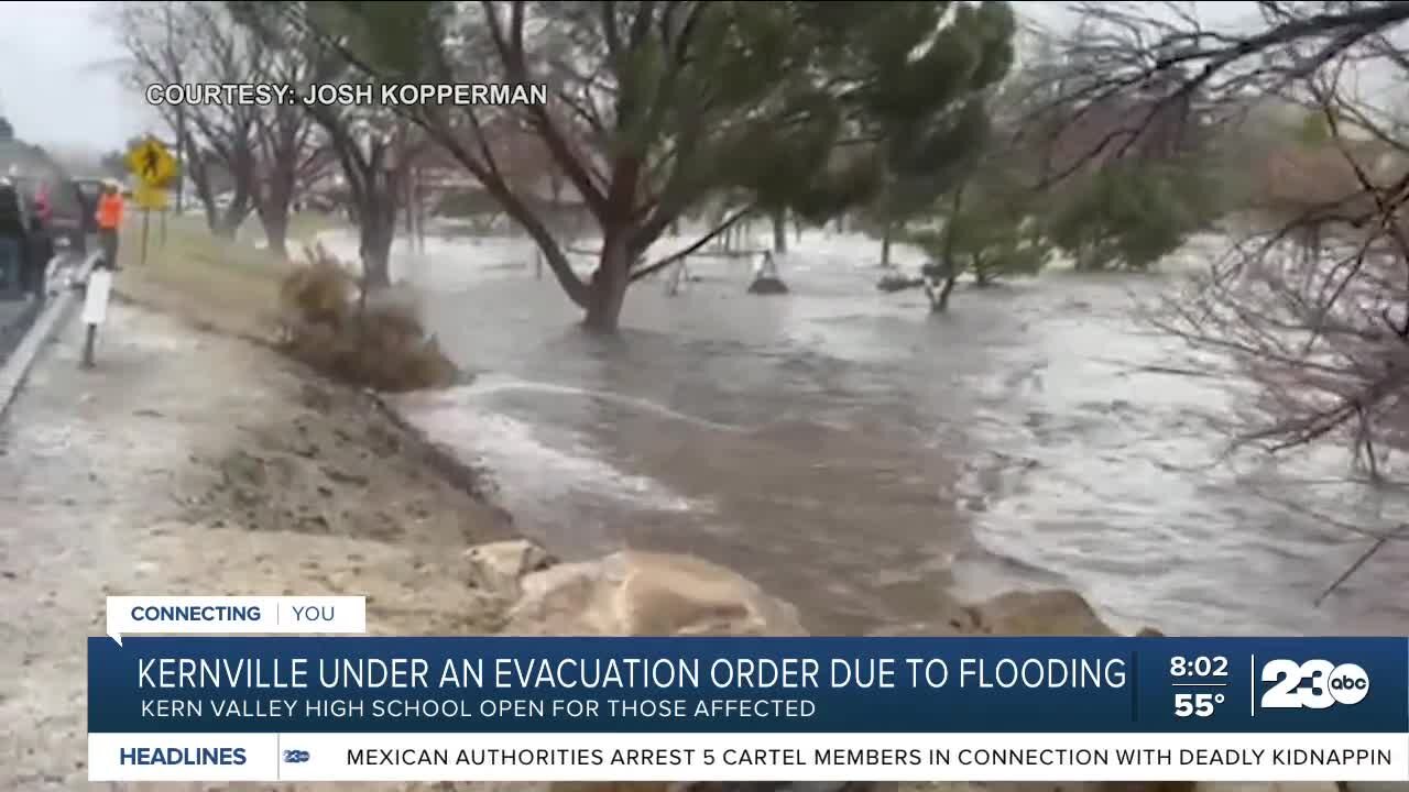 Kernville under an evacuation order due to flooding