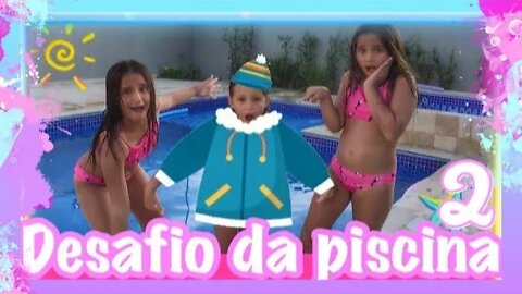 Quem coloca mais ROUPA na PISCINA / 3 irmãs demais