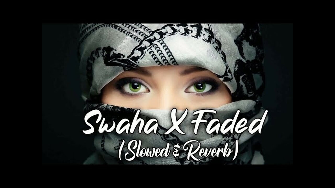 Swaha X Faded (slowed+reverb) | Alan Walkar | The Lofi Cafe