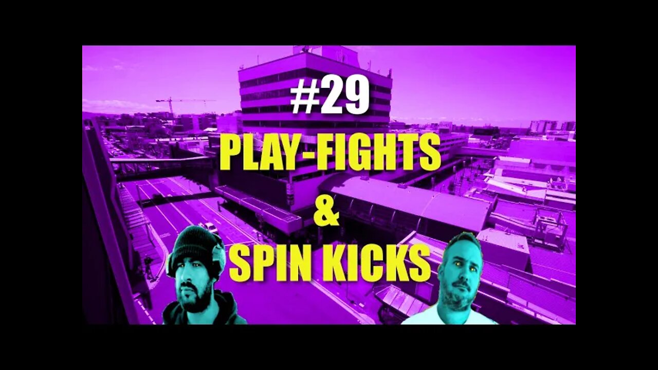 COOKIE & CREAM PODCAST episode 29, Play-Fights & Spin Kicks