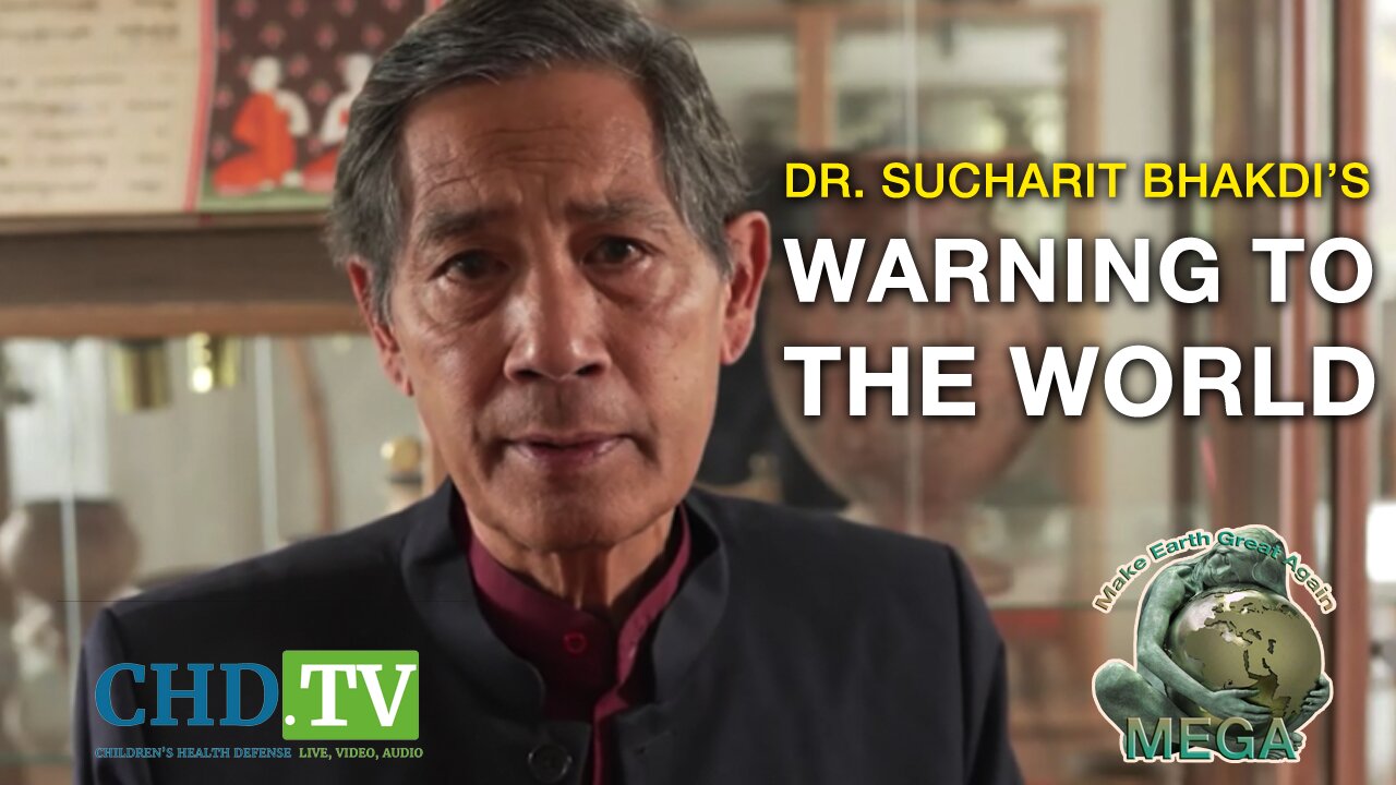 Dr. Sucharit Bhakdi's Warning to the World - May 11, 2023