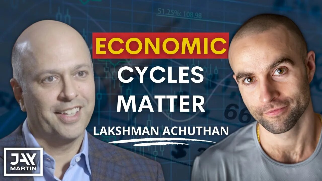 Why Economic Cycles Matter For Investors and the Overall Market: Lakshman Achuthan