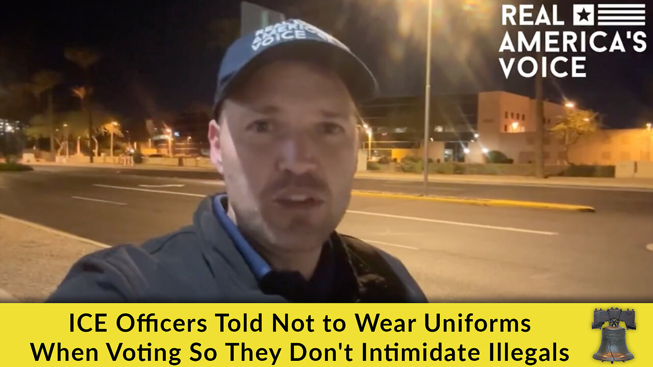 ICE Officers Told Not to Wear Uniforms When Voting So They Don't Intimidate Illegals