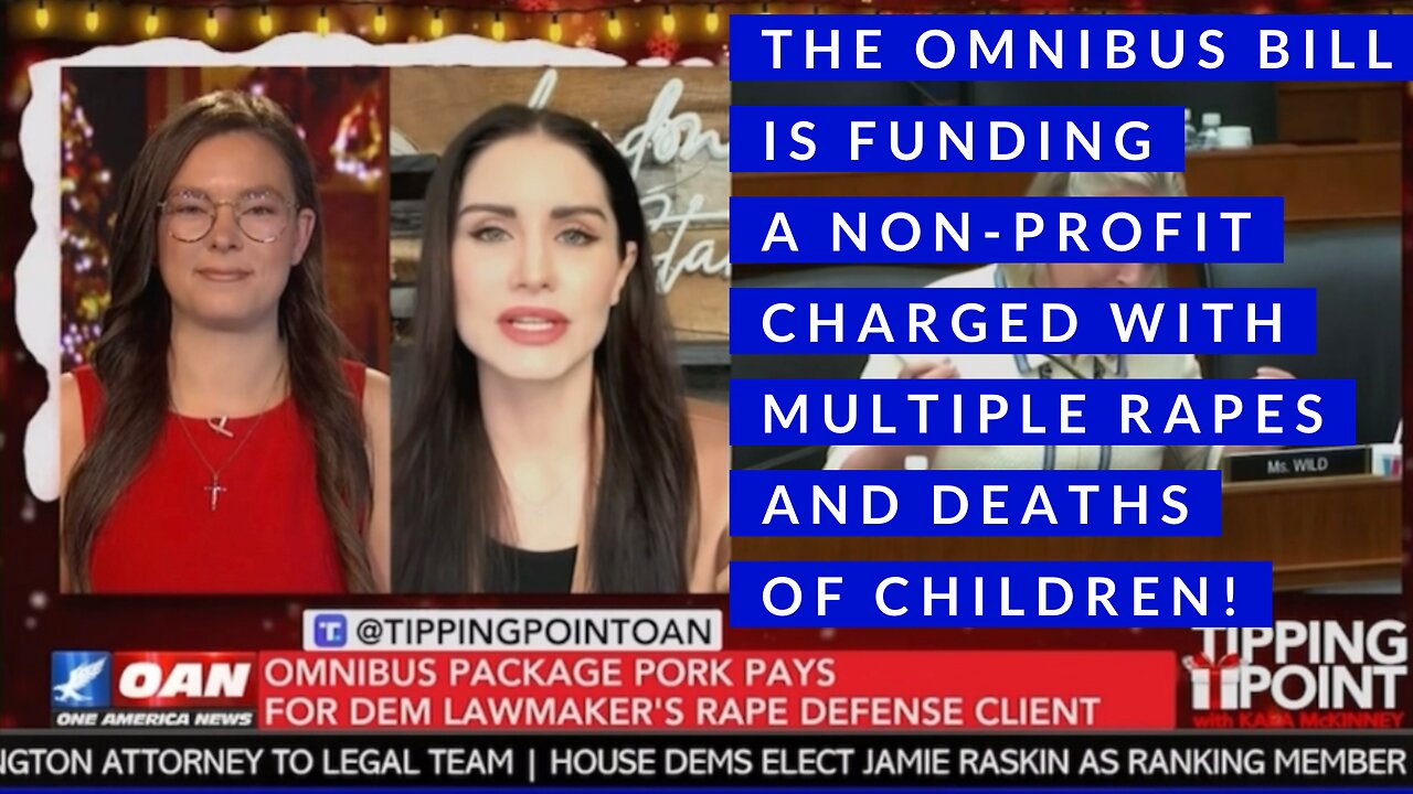 The Omnibus Bill is funding a non-profit charged with multiple rapes and deaths of children!