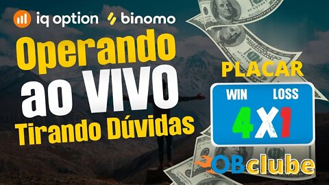 IQ OPTION E BINOMO - Operando Ao Vivo e Tirando Dúvidas no Feriadão!