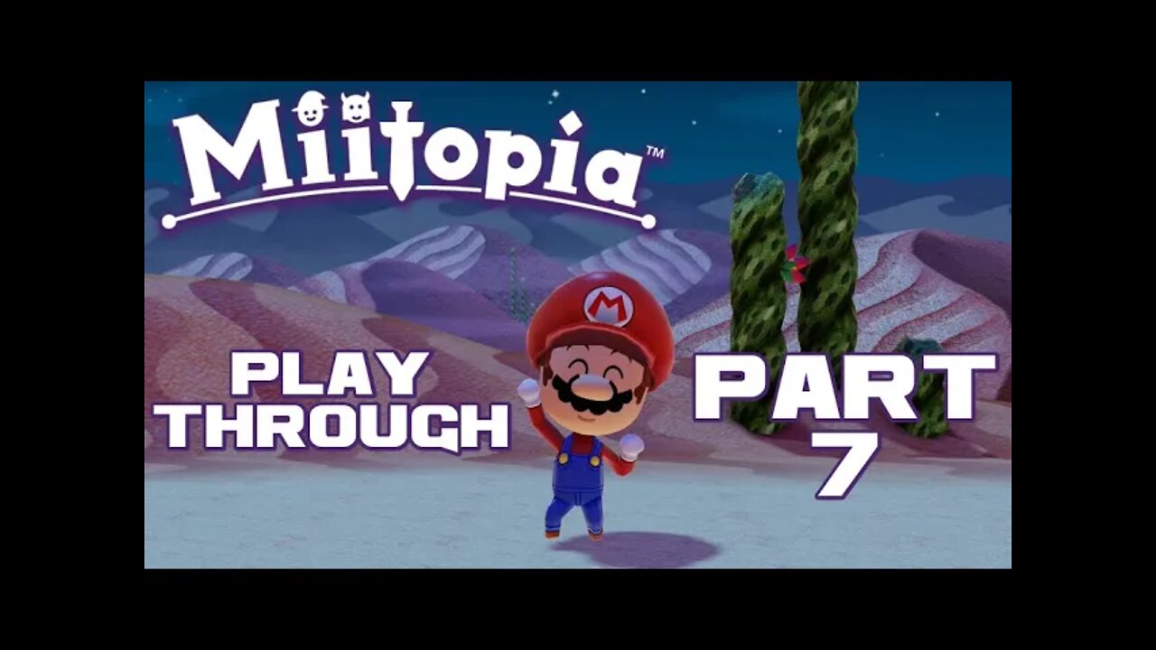 Miitopia - Part 7 - Nintendo Switch Playthrough 😎Benjamillion