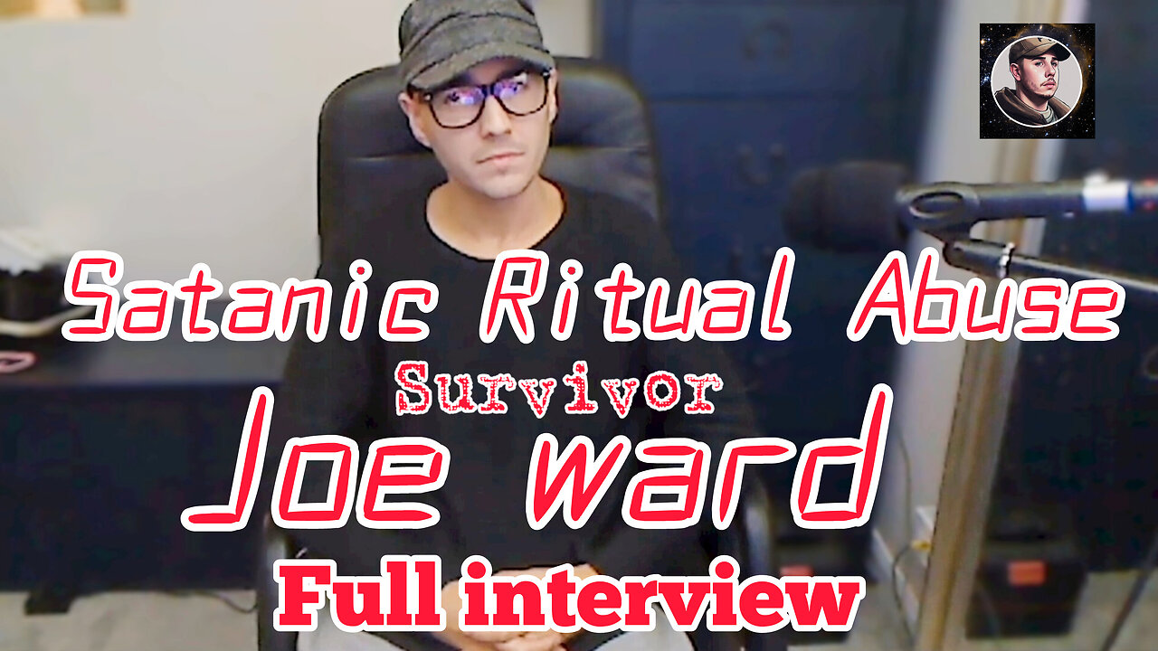 Satanic Ritual Abuse survivor Joe ward (full uncensored interview)