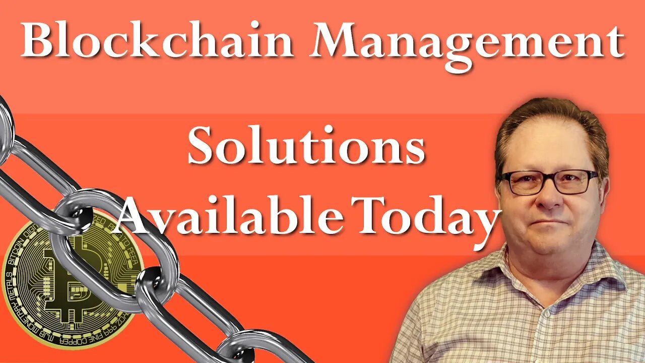 Blockchain Technology: Blockchain Solutions Available Today