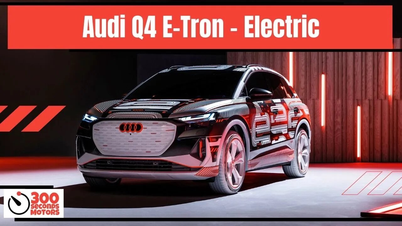 First look of AUDI Q4 E TRON 2022 the cheapest 100% Electric suv from AUDI