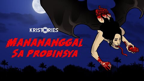 MANANANGGAL SA PROBINSYA | ASWANG | ANIMATION