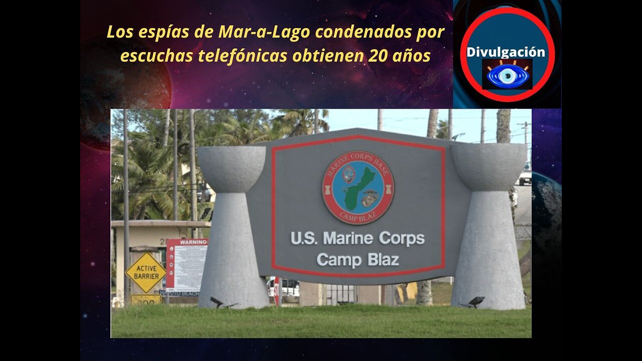 Los espías de Mar-a-Lago condenados por escuchas telefónicas obtienen 20 años