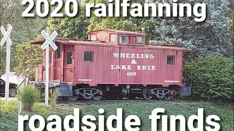 2020 Railfanning roadside finds.